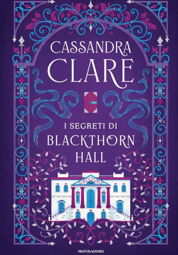 Secrets Of Blackthorn Hall. Seasons Of Shadowhunters #1