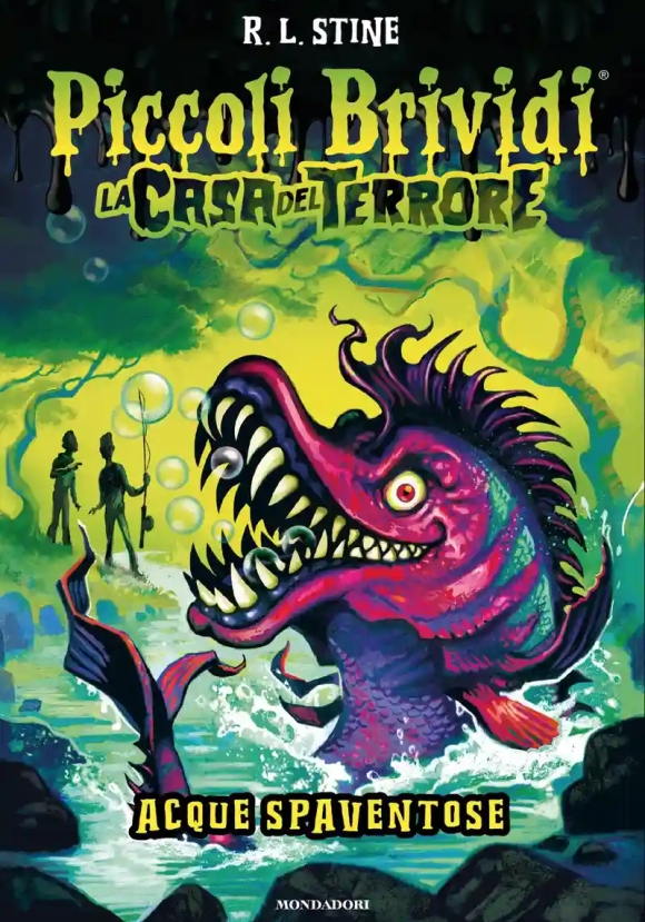 Acque Spaventose. La Casa Del Terrore