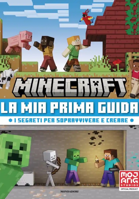 Minecraft. La Mia Prima Guida