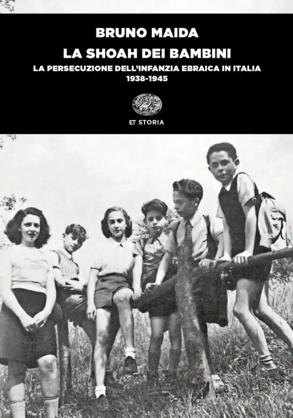 Shoah Dei Bambini. La Persecuzione Dell'infanzia Ebraica In Italia (1938-1945) (la)