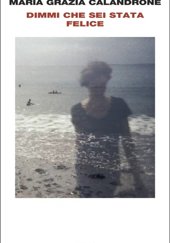 Dimmi Che Sei Stata Felice