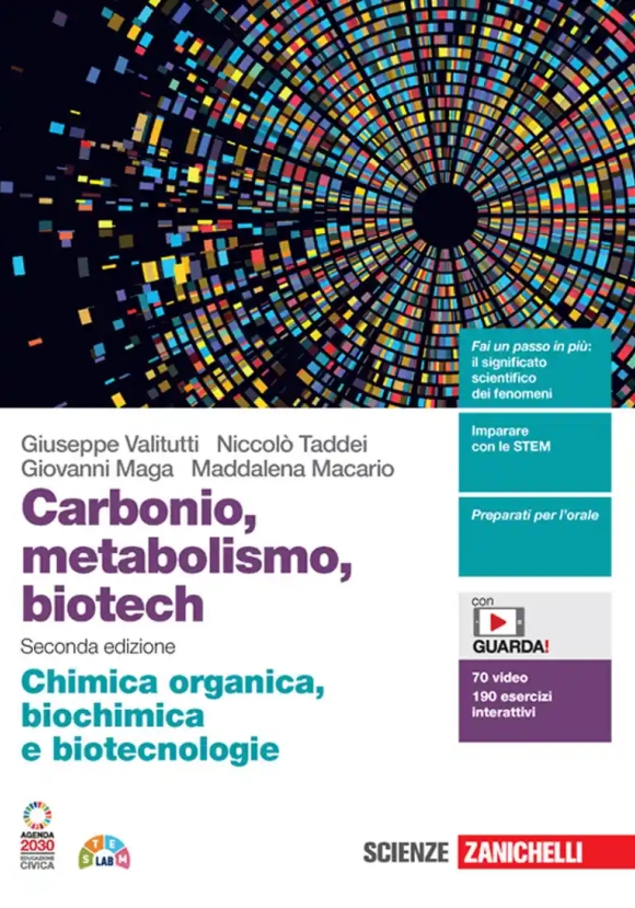 Carbonio, Metabolismo, Biotech. Chimica Organica, Biochimica E Biotecnologie. Per Le Scuole Superior