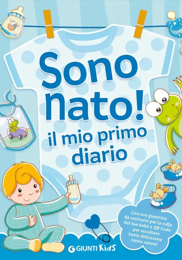 Sono Nato Mio Diario. 25 Ninne Nanne Qrc