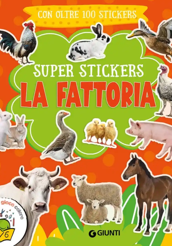 Fattoria. Super Stickers. Ediz. A Colori (la)