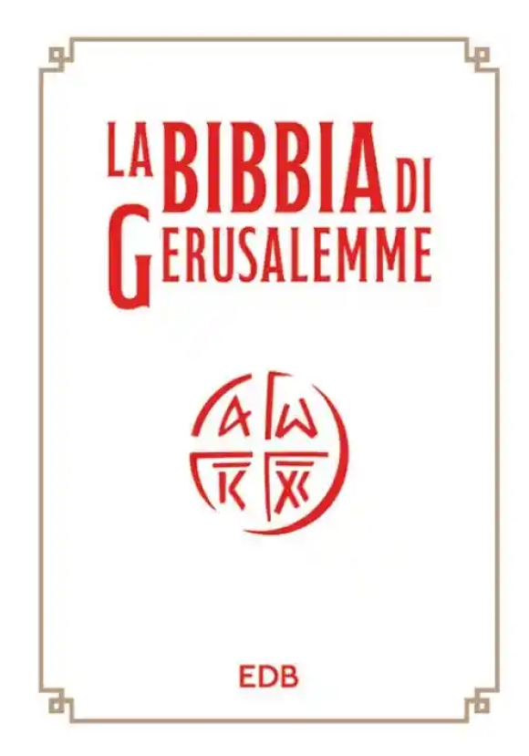 Bibbia Di Gerusalemme. Nuova Edizione