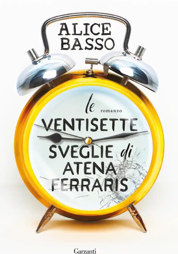 Ventisette Sveglie Di Atena Ferraris (le)