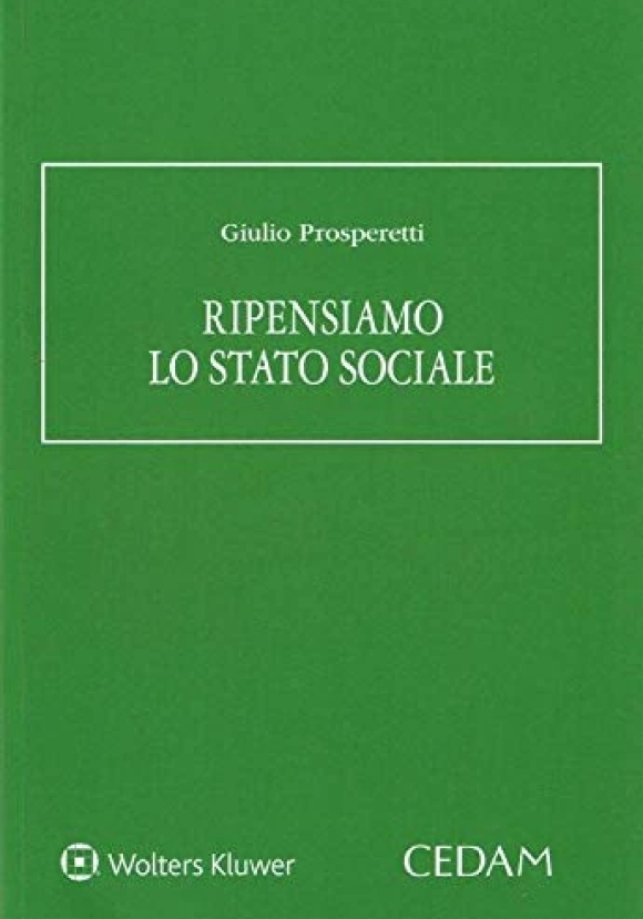 Ripensiamo Lo Stato Sociale