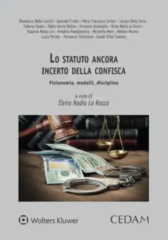 Statuto Ancora Incerto Della Confisca