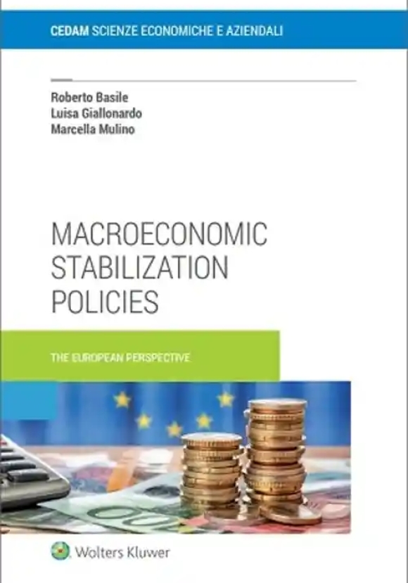 Macroeconomic Stabilization Policies