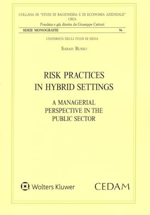 Risk Practices In Hibrid Settings
