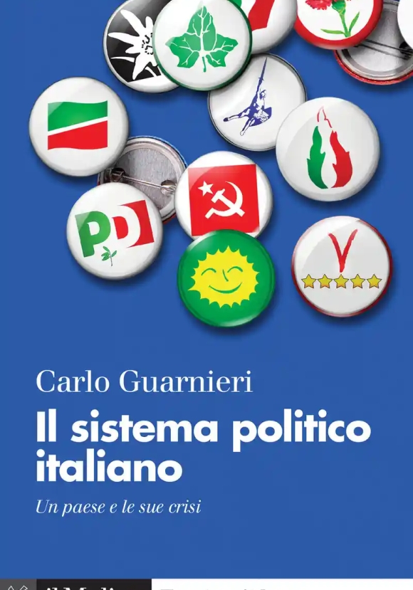 Sistema Politico Italiano. Un Paese E Le Sue Crisi. Nuova Ediz. (il)