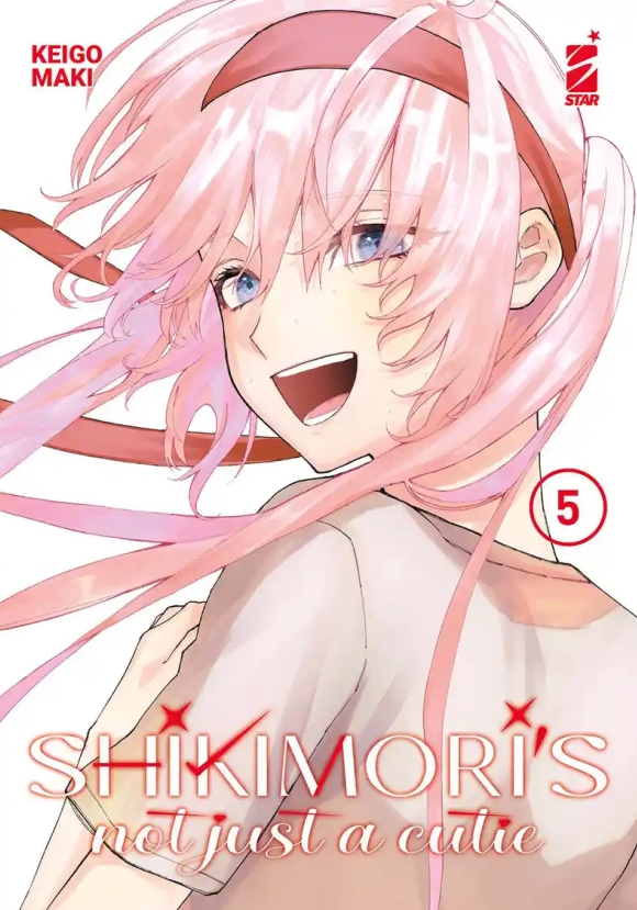 Shikimori's Not Just A Cutie. Vol. 5