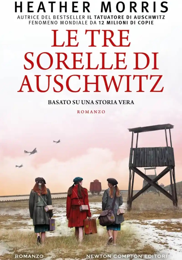Tre Sorelle Di Auschwitz (le)