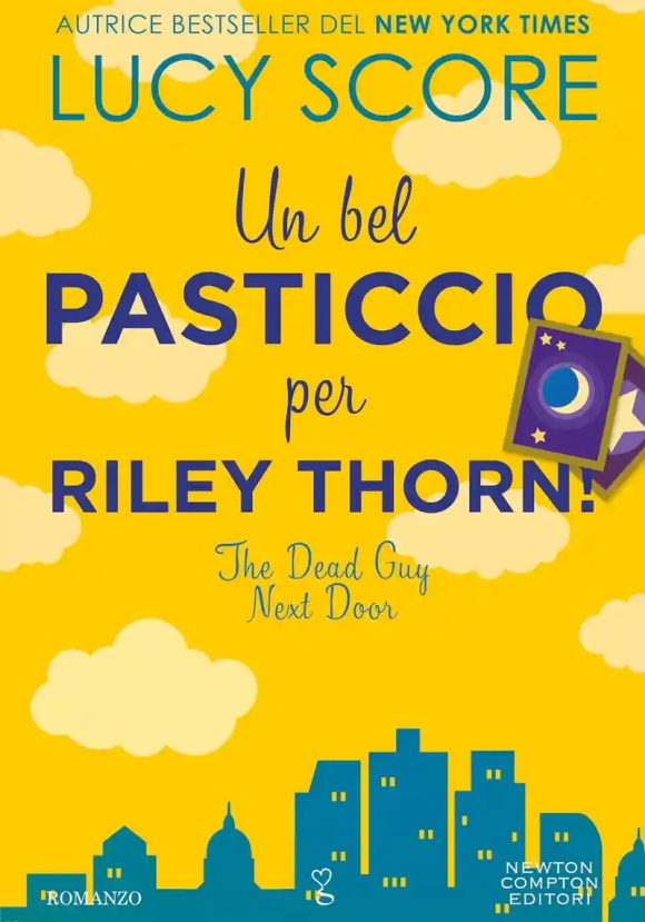 Bel Pasticcio Per Riley Thorn! The Dead Guy Next Door, Un