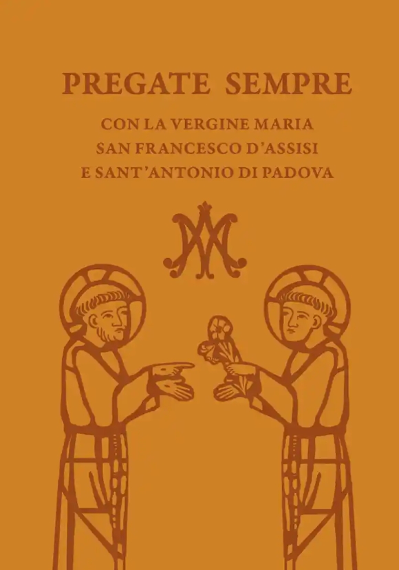 Pregate Sempre Con La Vergine Maria, San Francesco D'assisi E Sant'antonio Di Padova