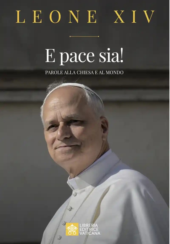 E Pace Sia! Parole Alla Chiesa E Al Mondo