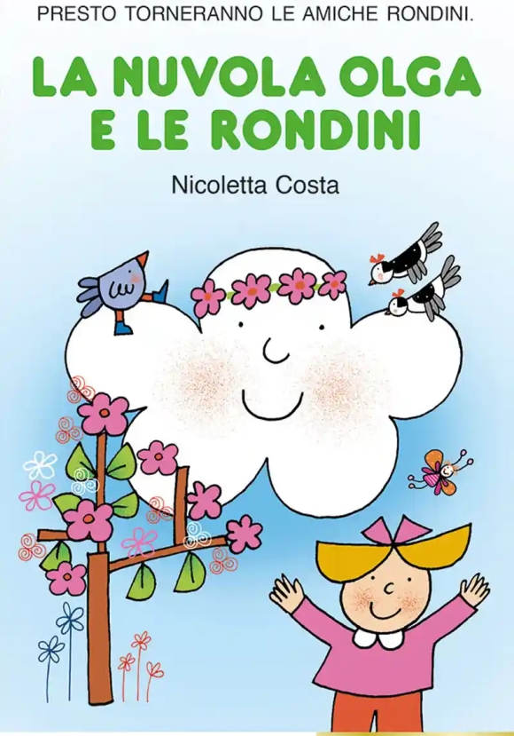 Nuvola Olga E Le Rondini. Stampatello Maiuscolo. Ediz. A Colori (la)