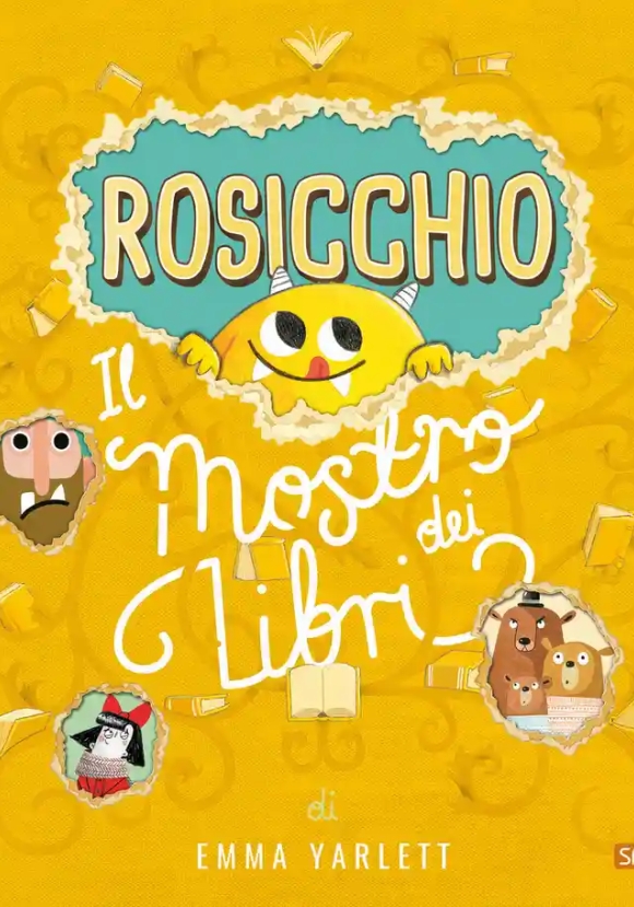 Rosicchio. Il Mostro Dei Libri. Ediz. A Colori