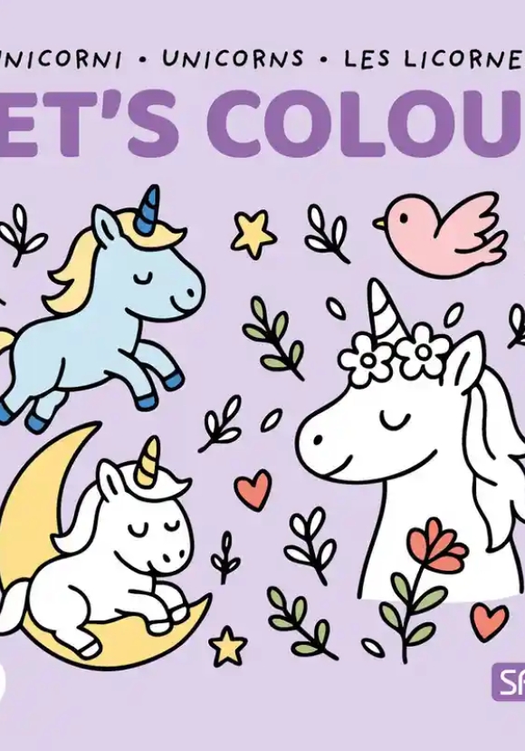 Unicorni. Let's Colour. Ediz. Illustrata