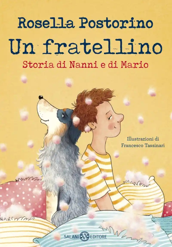 Fratellino. Storia Di Nanni E Di Mario. Ediz. Illustrata (un)