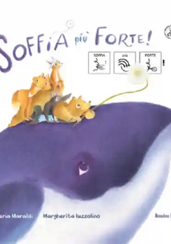 Soffia Pi? Forte! (cartonato)