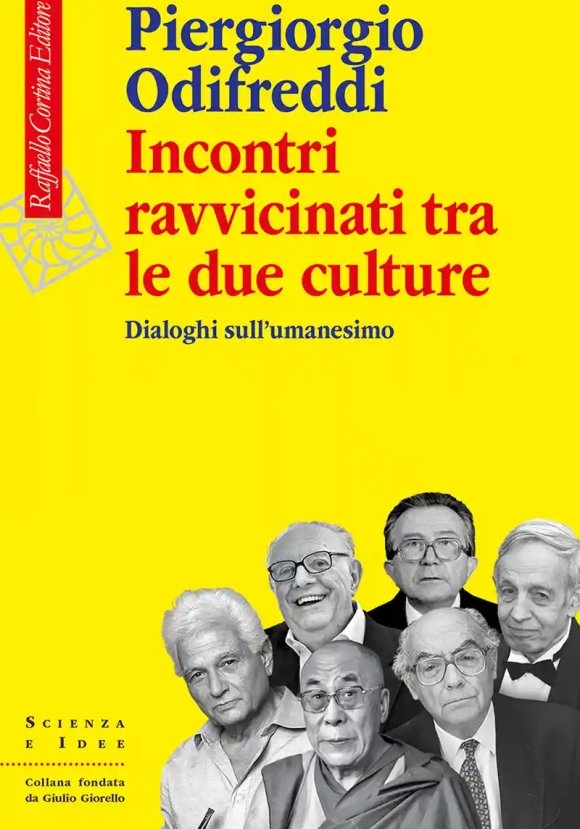 Incontri Ravvicinati Tra Le Due Culture. Dialoghi Con