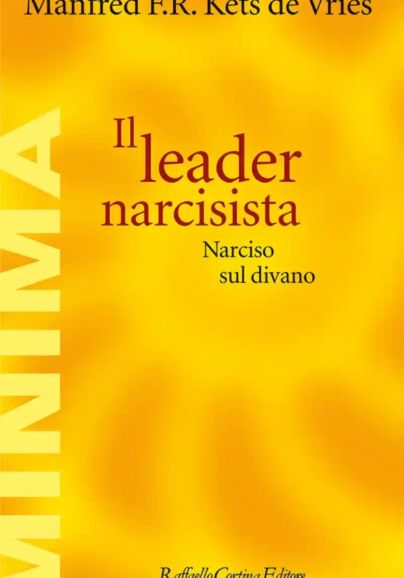 Leader Narcisista. Narciso Sul Divano (il)