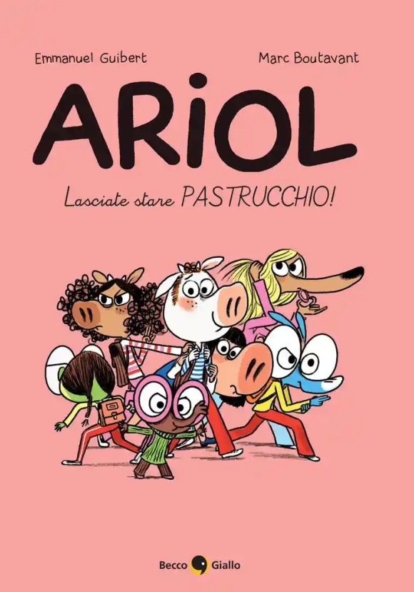 Lasciate Stare Pastrucchio! Ariol. Vol. 15