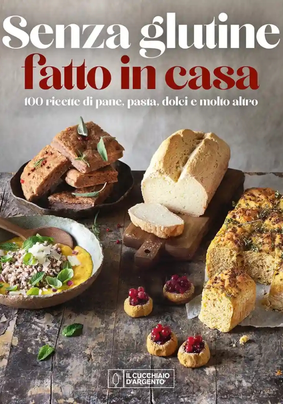 Senza Glutine. Fatto In Casa