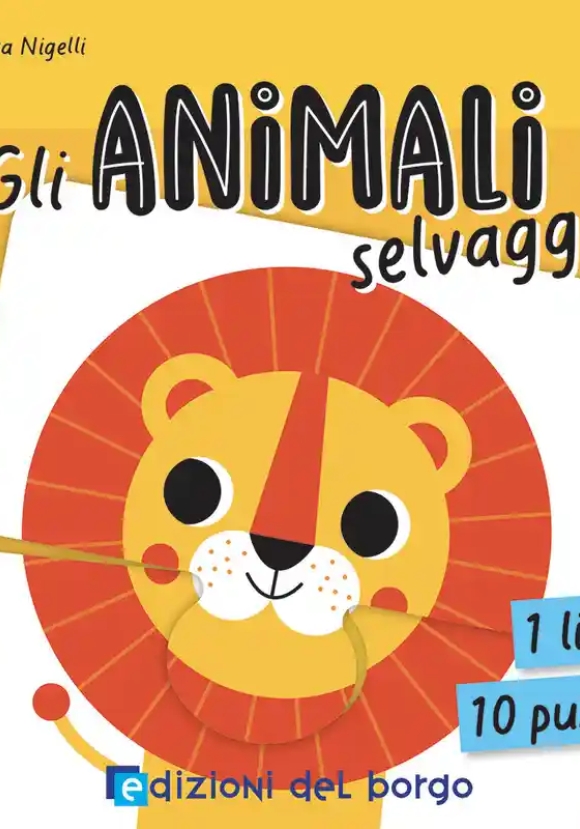 Animali Selvaggi. Primi Puzzle. Ediz. A Colori. Con 10 Puzzle (gli)