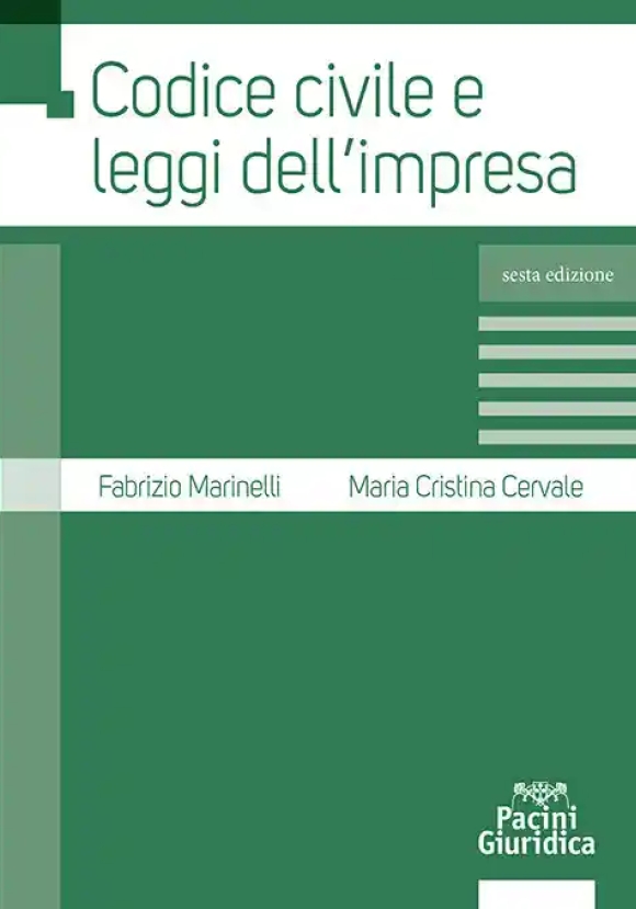 Codice Civile E Leggi D'impresa 6ed.