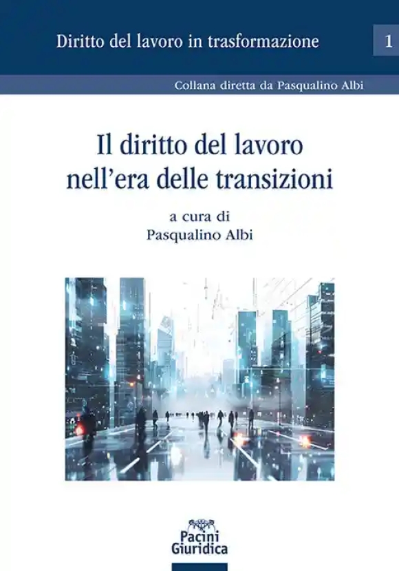Diritto Lavoro Era Delle Transizioni