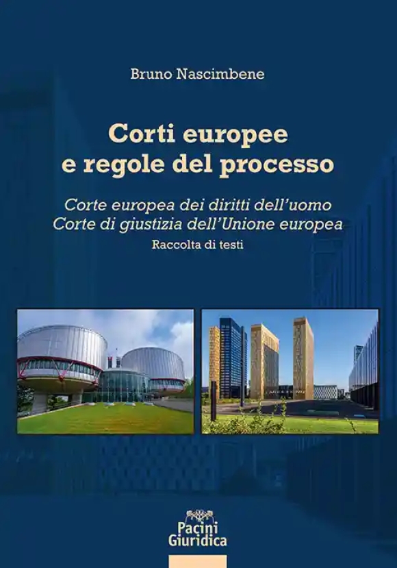 Corti Europee E Regole Del Processo