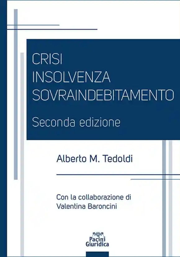Crisi Insolvenza Sovraindebitamento 2ed.