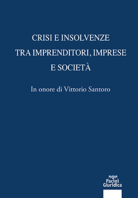 Crisi Insolvenze Tra Imprenditori 2tomi