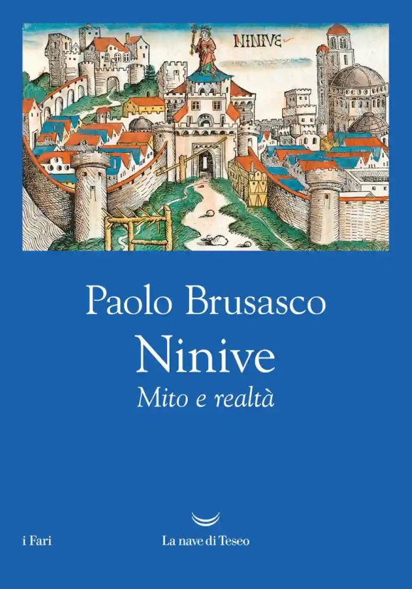 Ninive. Mito E Realt?