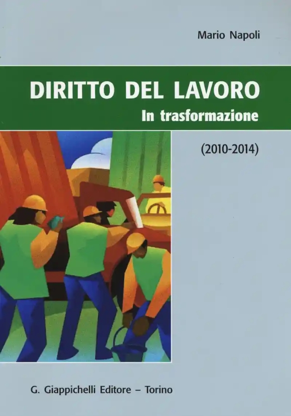 Diritto Del Lavoro In Trasformazione
