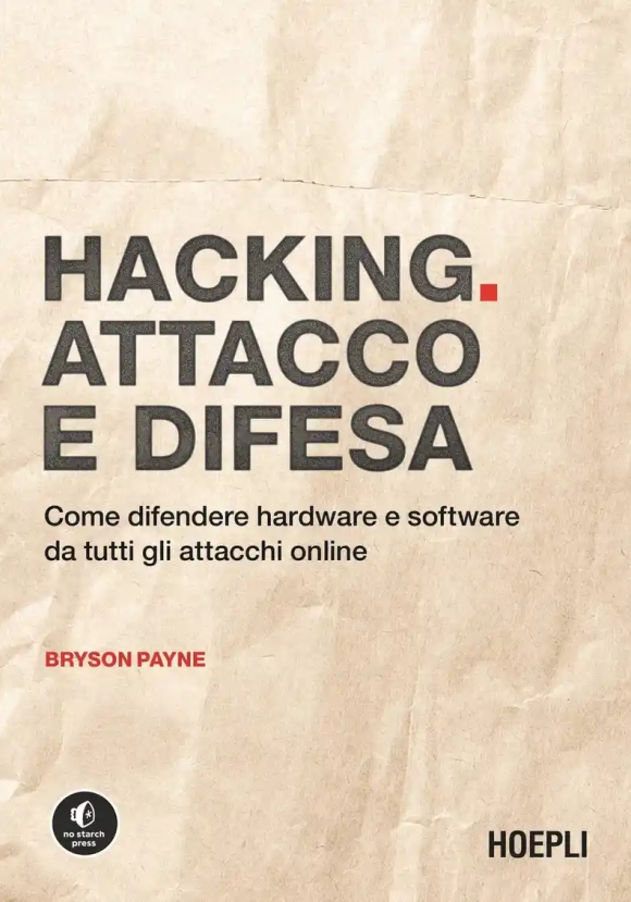 Hacking Attacco E Difesa
