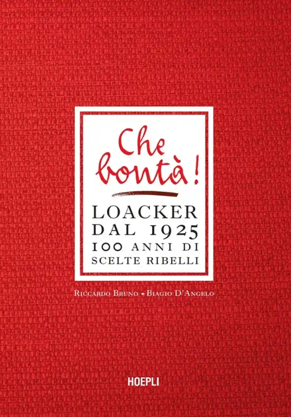 Che Bonta' Loacker Dal 1925