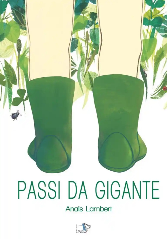 Passi Da Gigante. Ediz. A Colori