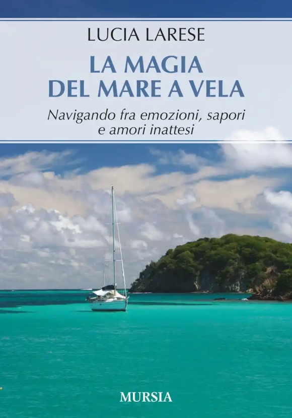 Magia Del Mare A Vela