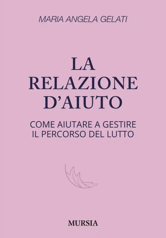 Relazione D'aiuto (la)