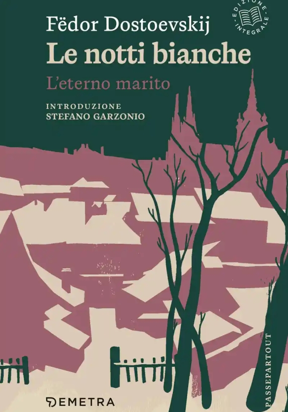 Notti Bianche - Eterno Marito