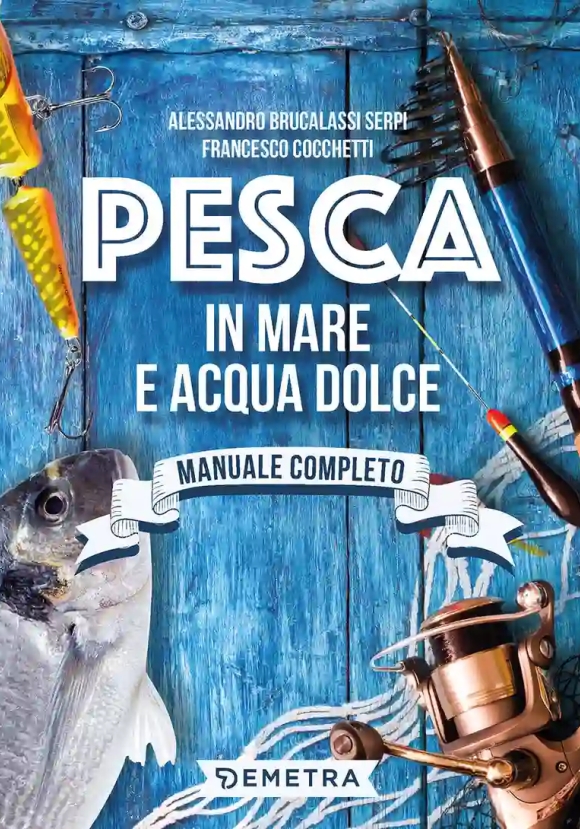 Pesca In Mare E Acqua Dolce