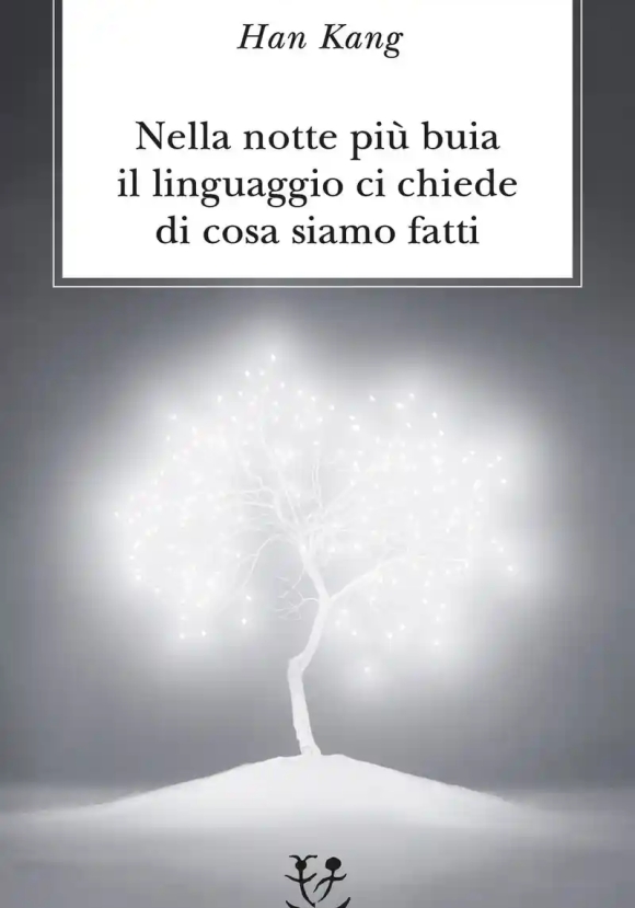 Nella Notte Pi? Buia Il Linguaggio Ci Chiede Di Cosa Siamo Fatti