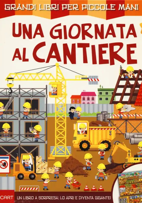 Una Giornata Al Cantiere