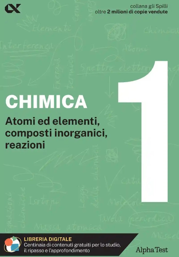 Chimica. Con Estensioni Online. Vol. 1: Atomi Ed Elementi, Composti Inorganici, Reazioni