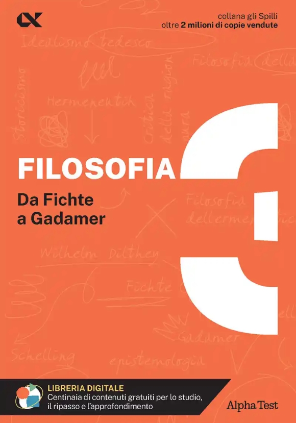 Filosofia. Con Estensioni Online. Vol. 3: Da Fichte A Gadamer
