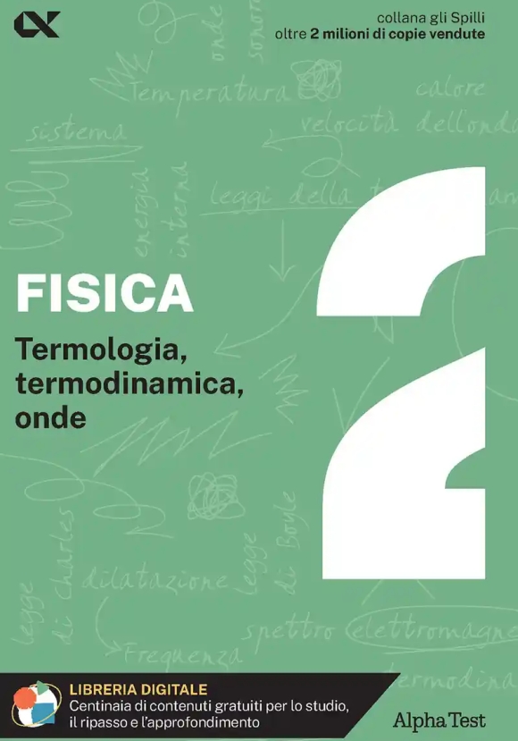 Fisica. Con Estensioni Online. Vol. 2: Termologia, Termodinamica, Onde