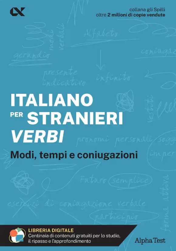 Italiano Per Stranieri. Verbi. Modi, Tempi E Coniugazioni. Con Estensioni Online